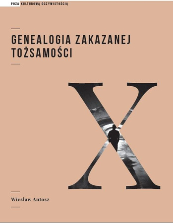 Genealogia zakazanej tożsamości (e-book)