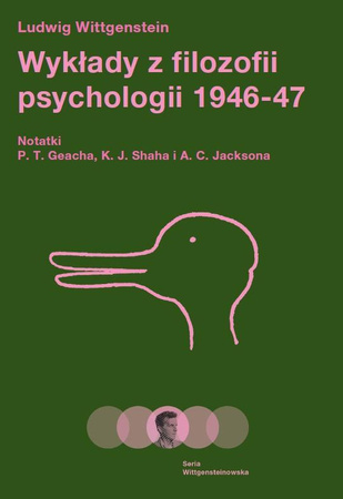 Wykłady z filozofii psychologii. Notatki P.T. Geacha, K.J. Shaha i A.C. Jacksona