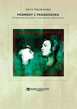 Podmiot a pedagogika (książka drukowana)