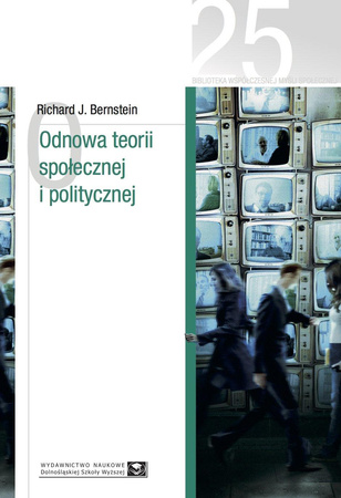 Odnowa teorii społecznej i politycznej (książka drukowana)