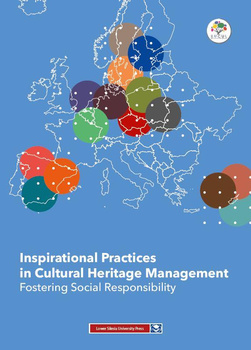 Inspirational Practices in Cultural Heritage Management. Fostering Social Responsibility