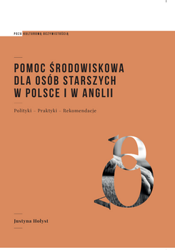 Pomoc środowiskowa dla osób starszych w Polsce i w Anglii