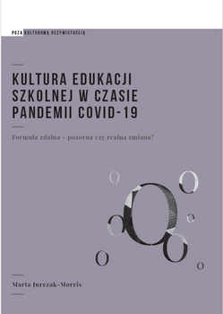 Kultura edukacji szkolnej w czasie pandemii Covid-19 (ebook)